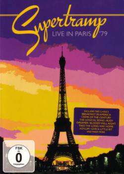 Supertramp : Live in Paris '79